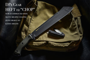 DPx HEFT 12 CHOP OD - NO SHEATH - DPx Gear Inc.